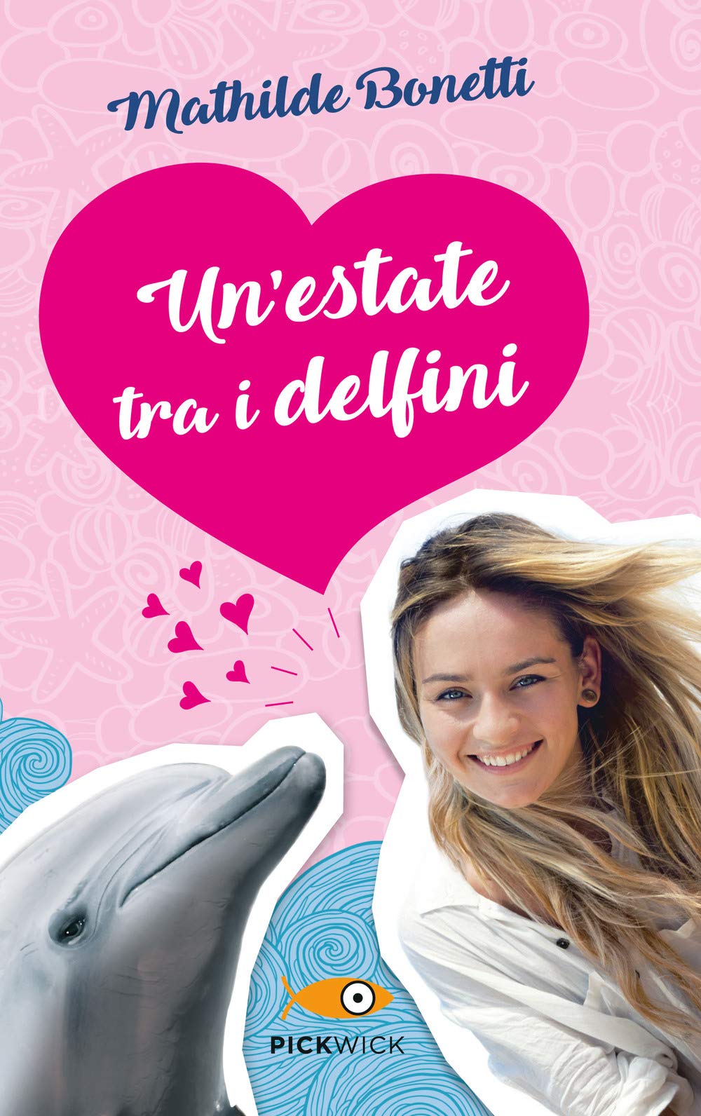 Un' estate tra i delfini Novels & Short Stories for children