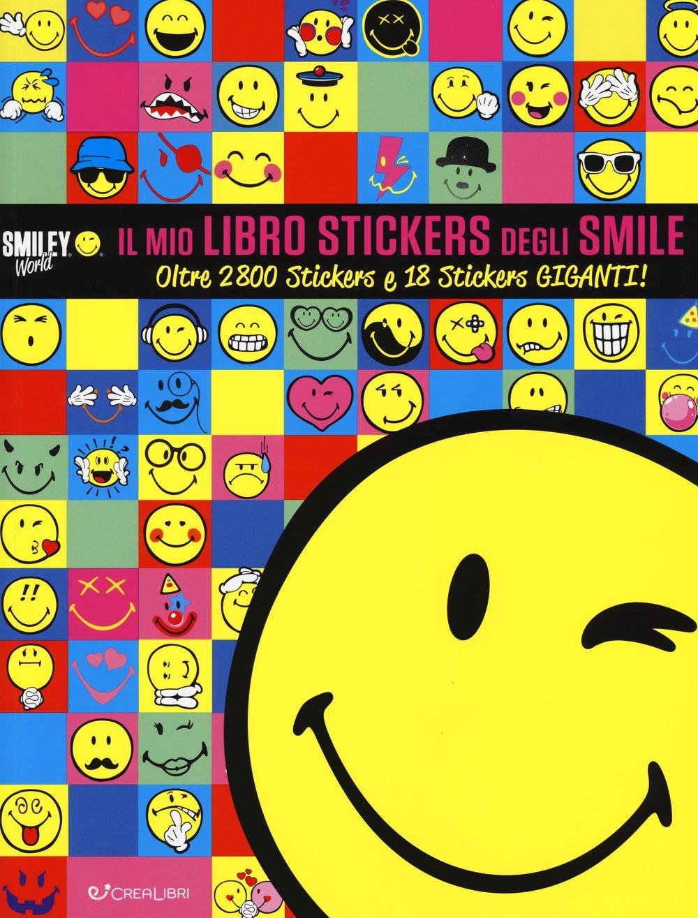 Il mio libro stickers degli smile. Smiley world. Con adesivi book