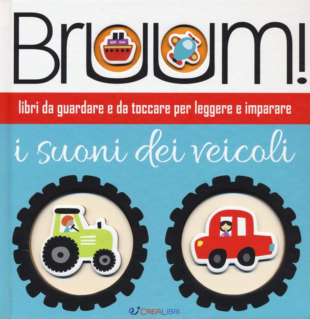 Bruum! I suoni dei veicoli (Star. Conosciamo insieme) Parents & Children