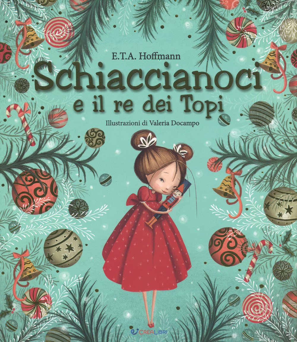 Schiaccianoci e il Re dei topi. Ediz. a colori book