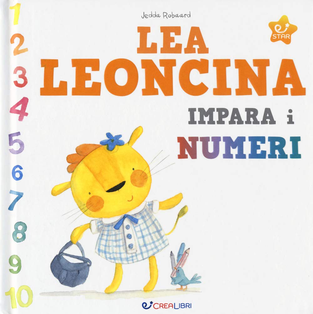 Lea leoncina impara i numeri (Star. Conosciamo insieme) Non-fiction