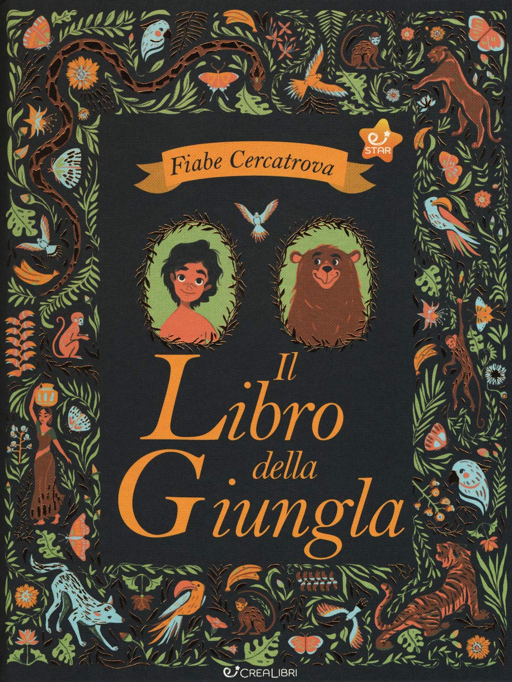 Il libro della giungla da Rudyard Kipling. Fiabe cercatrova. Ediz. a colori book