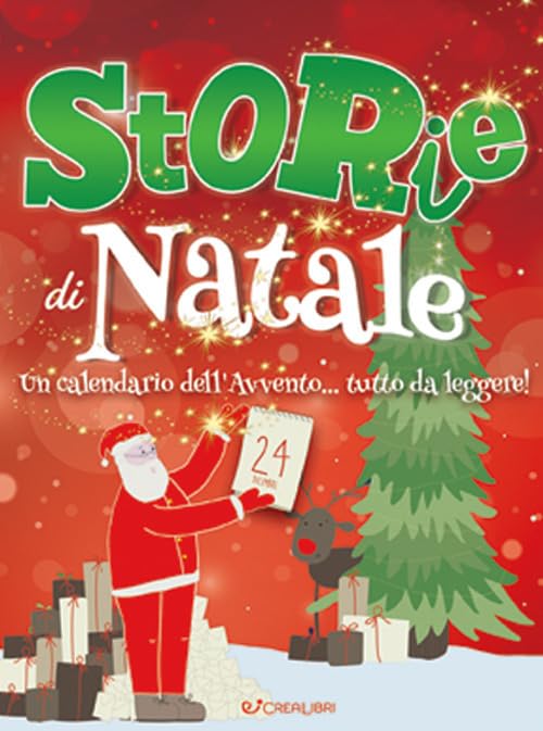 Storie di Natale. Un calendario dell'Avvento... da leggere! Ediz. a colori (Star. Conosciamo insieme) Novels & Short Stories