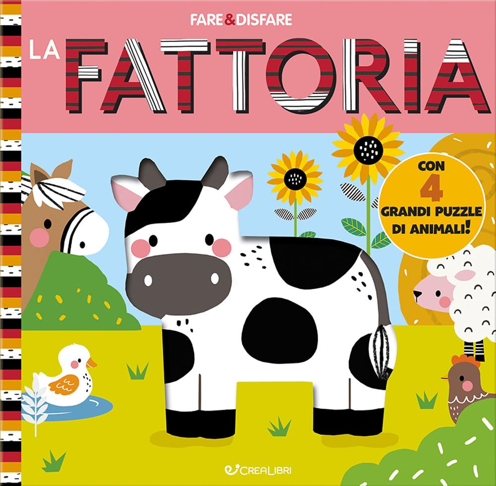 La fattoria. Fare & disfare. Ediz. a colori Non-fiction