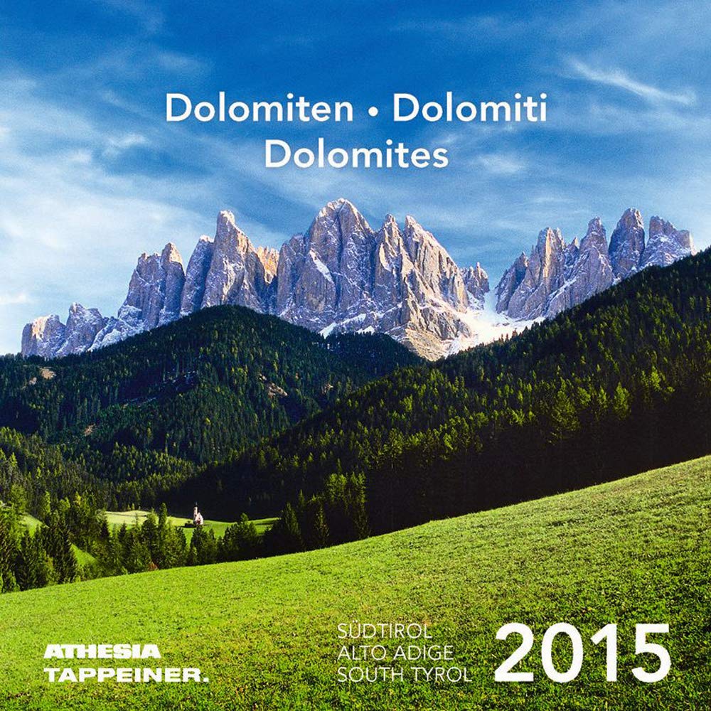 Postkartenkalender Dolomiten 2015: Südtirol; Alto Adige; South Tyrol Living & Furnishing