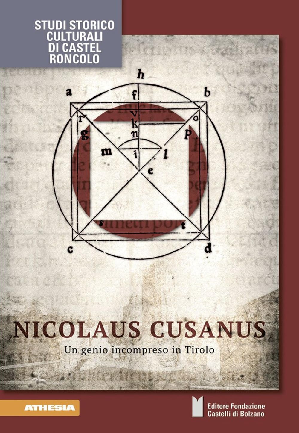 Nicolaus Cusanus. Un genio incompreso in Tirolo book
