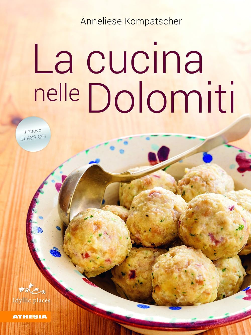 La cucina nelle Dolomiti book