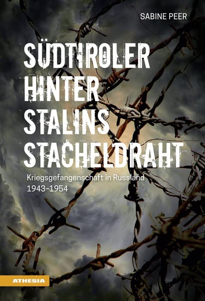 Südtiroler hinter Stalins Stacheldraht book