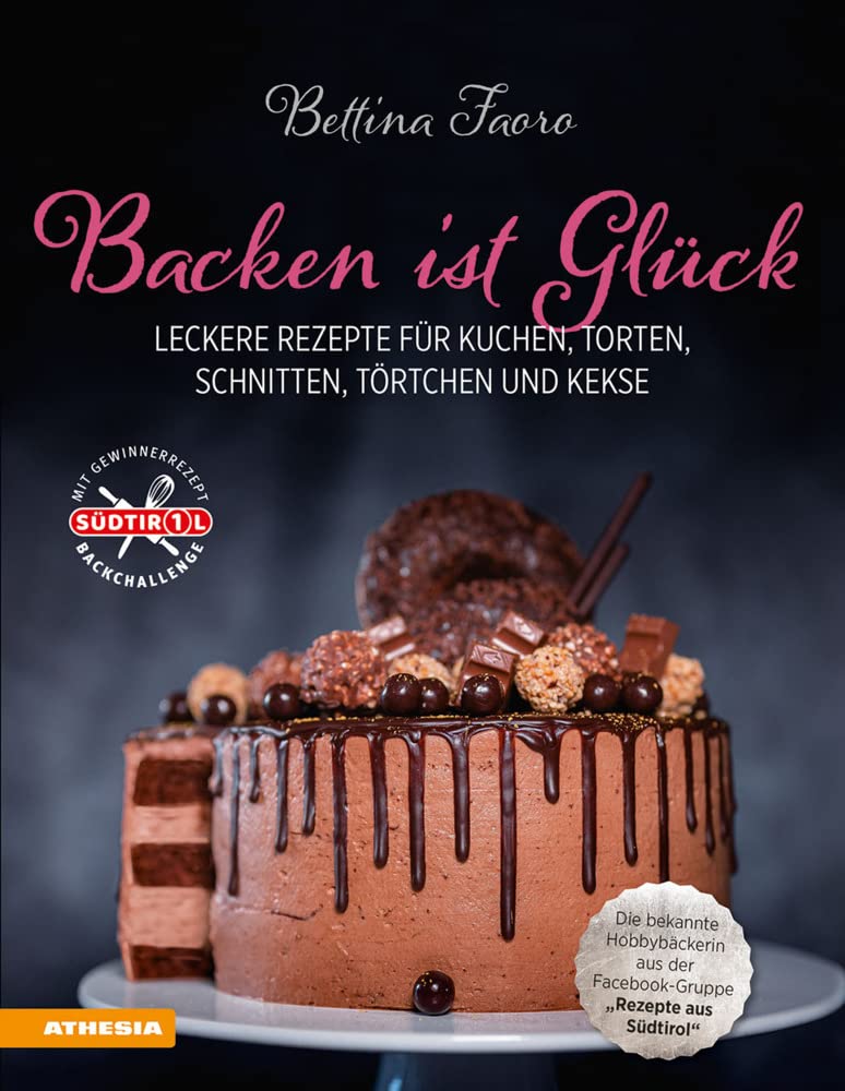 Backen ist Glück Leisure, Home & Garden Books