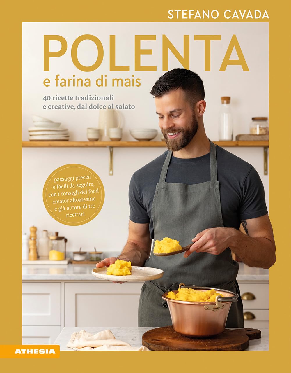 Polenta e farina di mais: 40 ricette tradizionali e creative, dal dolce al salato Leisure, Home & Garden