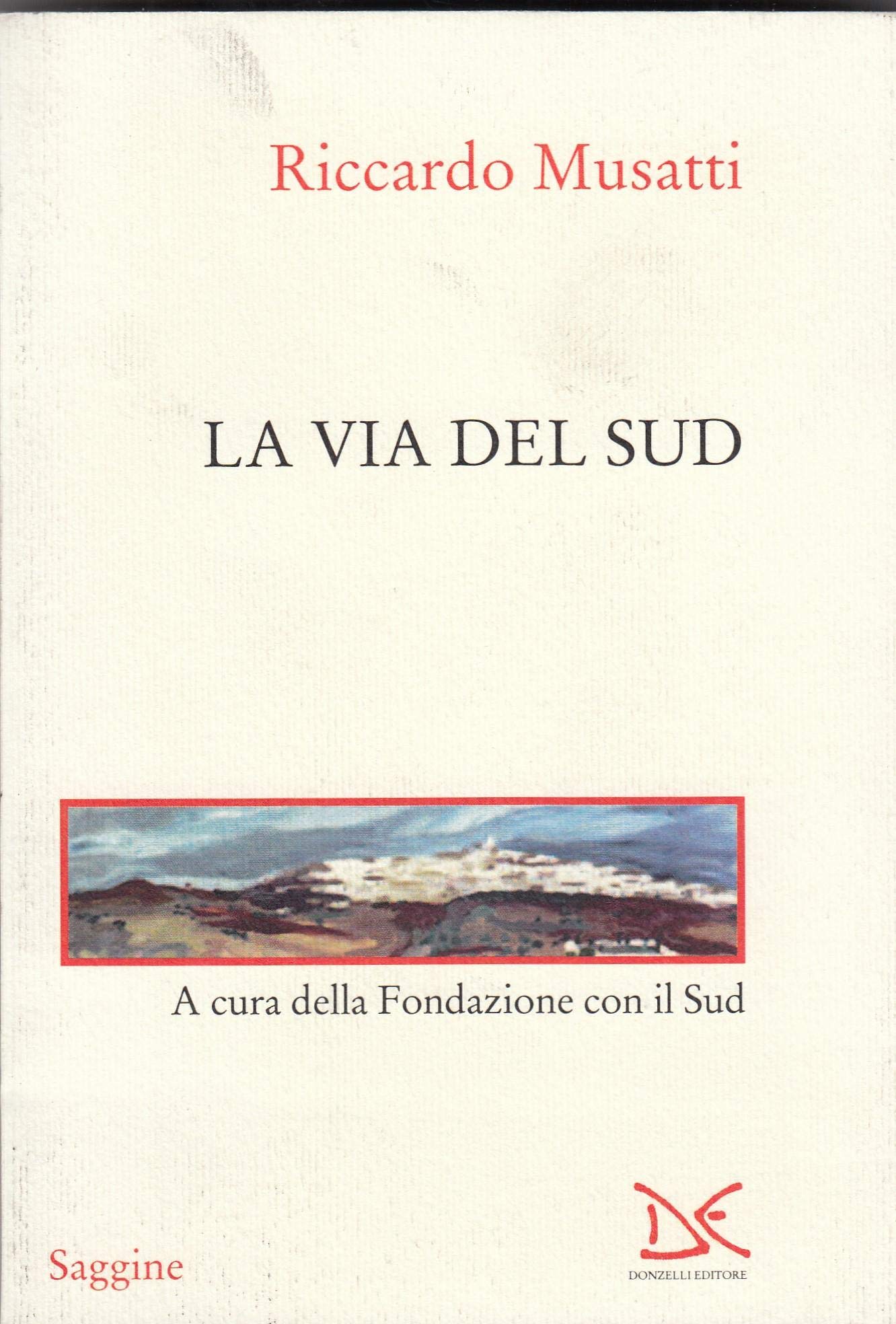 La via del Sud book