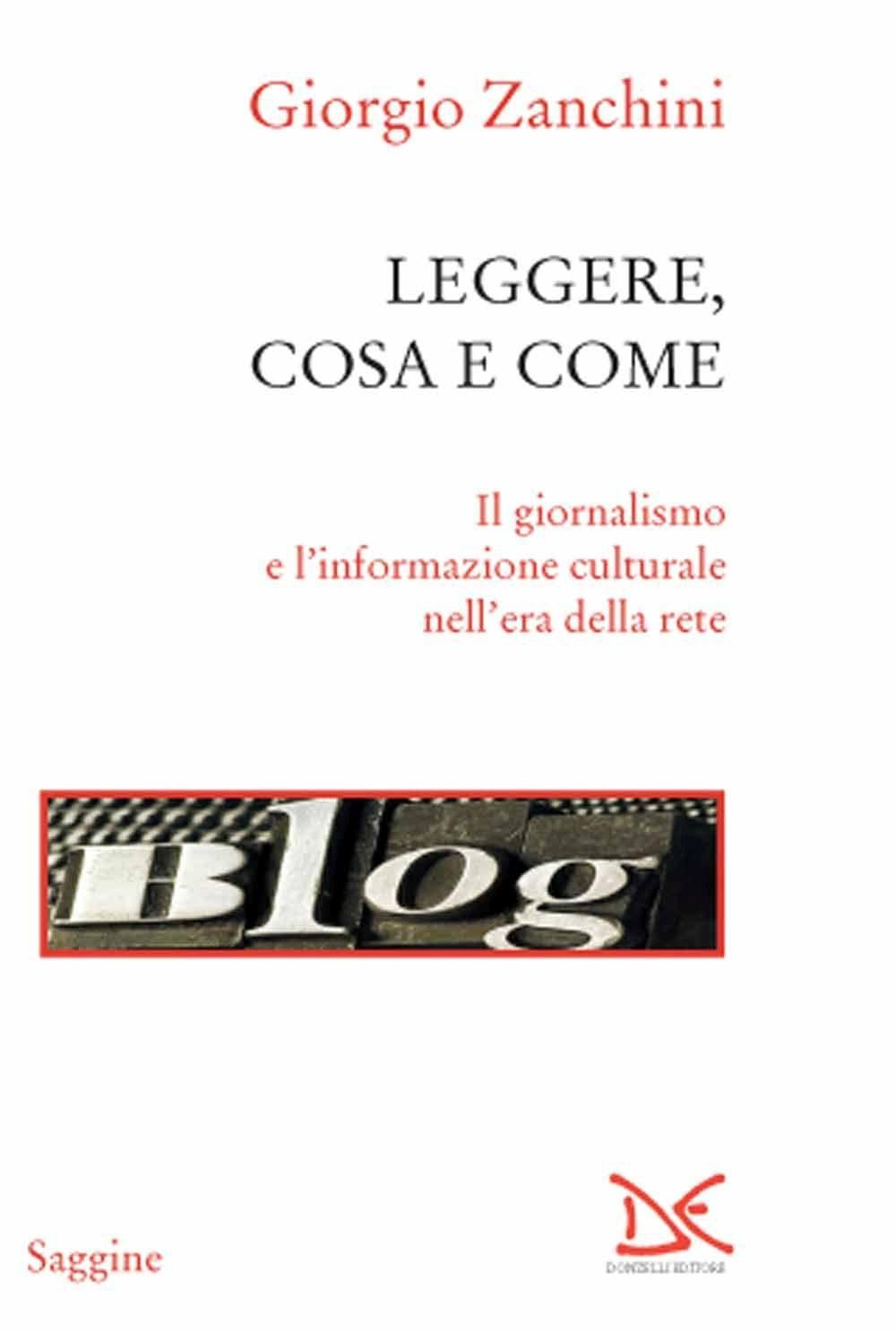 Leggere, cosa e come. Il giornalismo e l'informazione culturale nell'era della rete Media & Communication