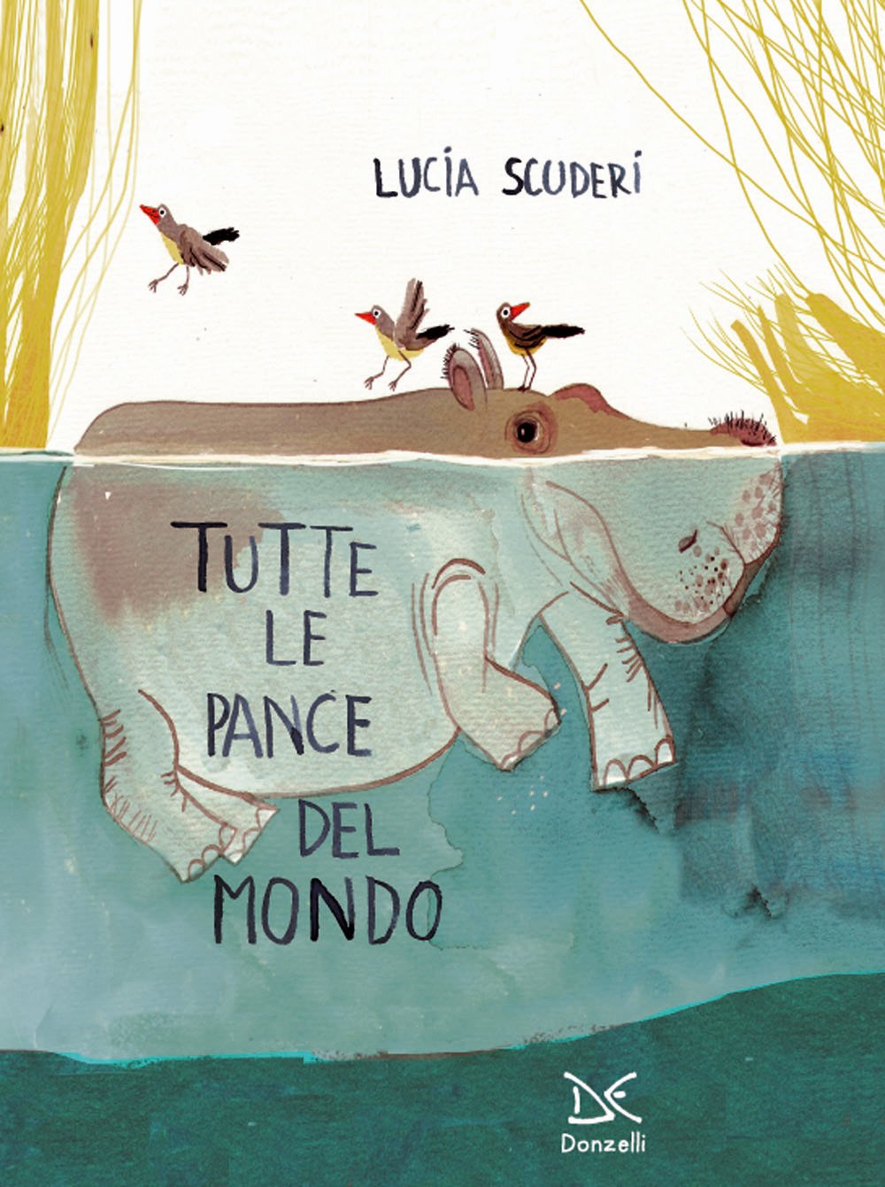 Tutte le pance del mondo. Ediz. a colori book
