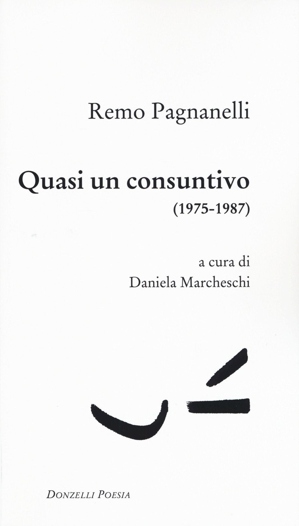 Quasi un consuntivo (1975-1987) book
