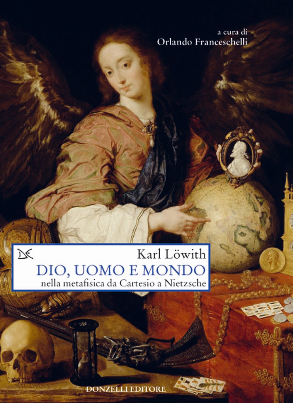 Dio, uomo e mondo nella metafisica da Cartesio a Nietzsche book