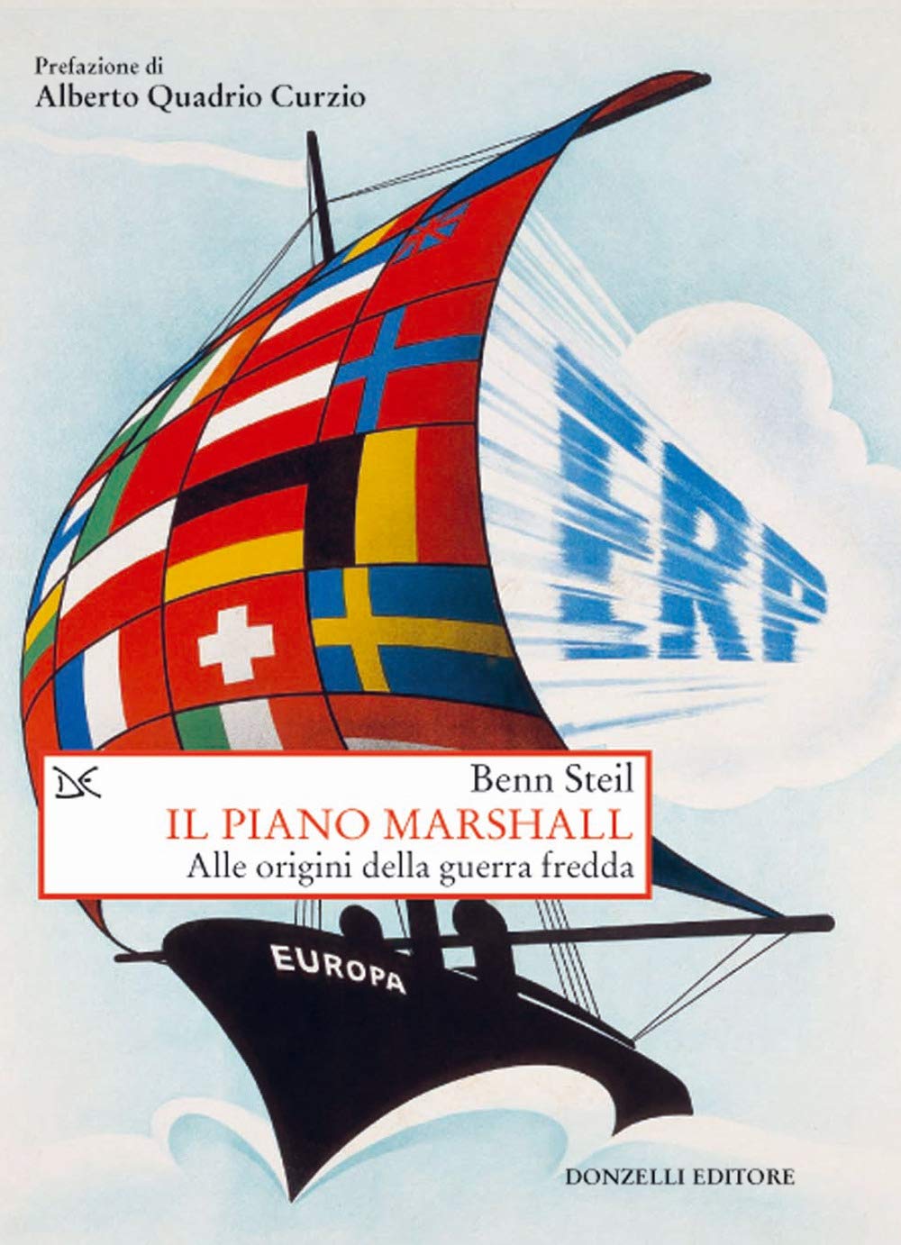 Il Piano Marshall. Alle origini della guerra fredda Business, Finance & Career