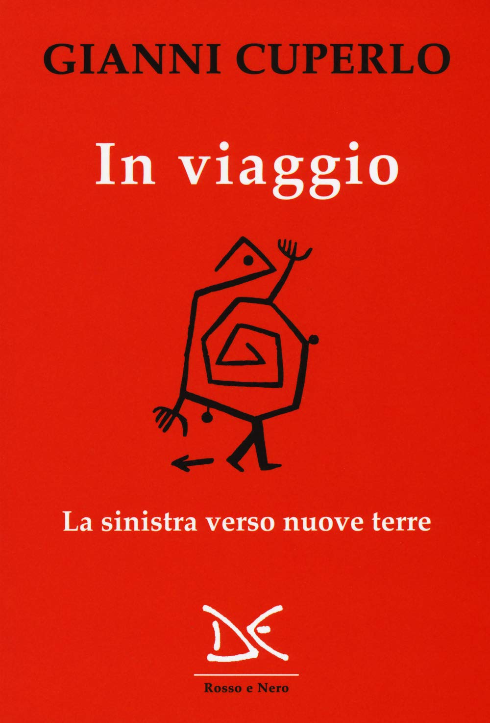 In viaggio. La sinistra verso nuove terre book