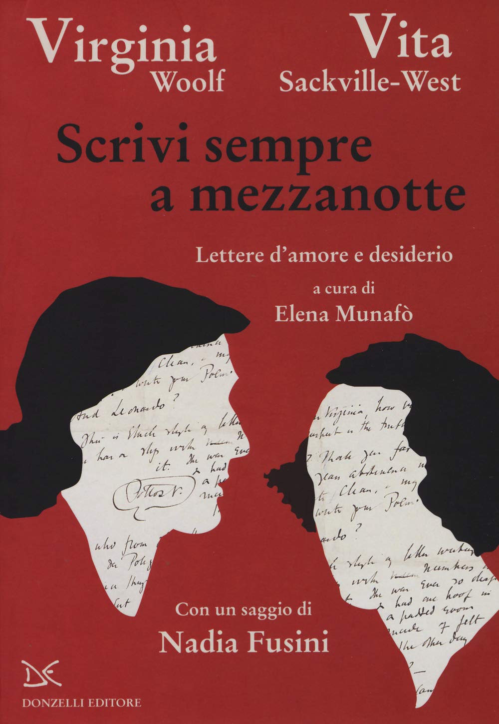 Scrivi sempre a mezzanotte. Lettere d'amore e desiderio book