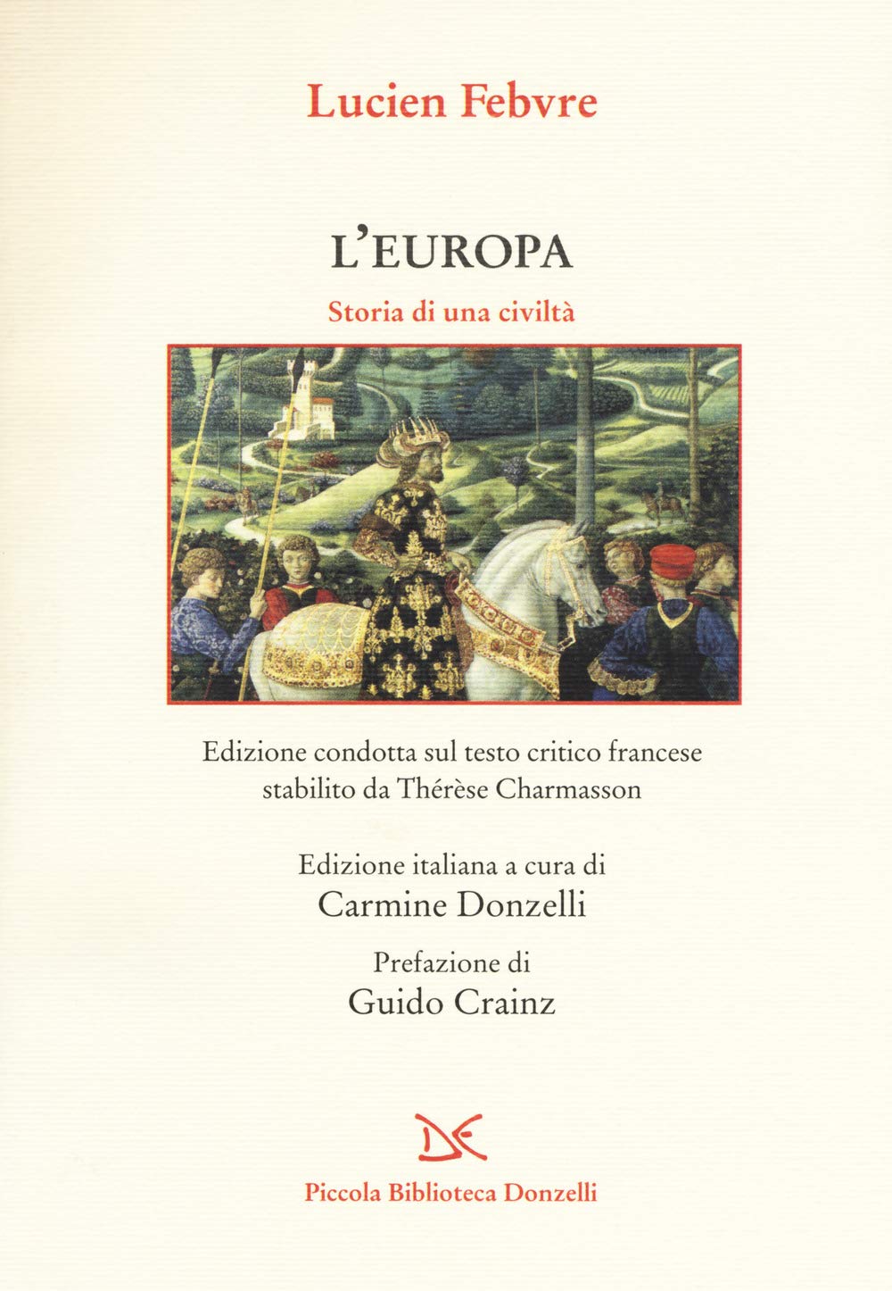 L'Europa. Storia di una civiltà book
