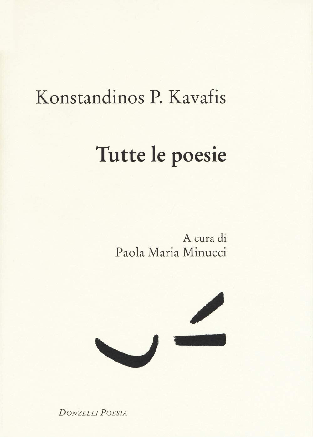 Tutte le poesie. Testo greco a fronte book