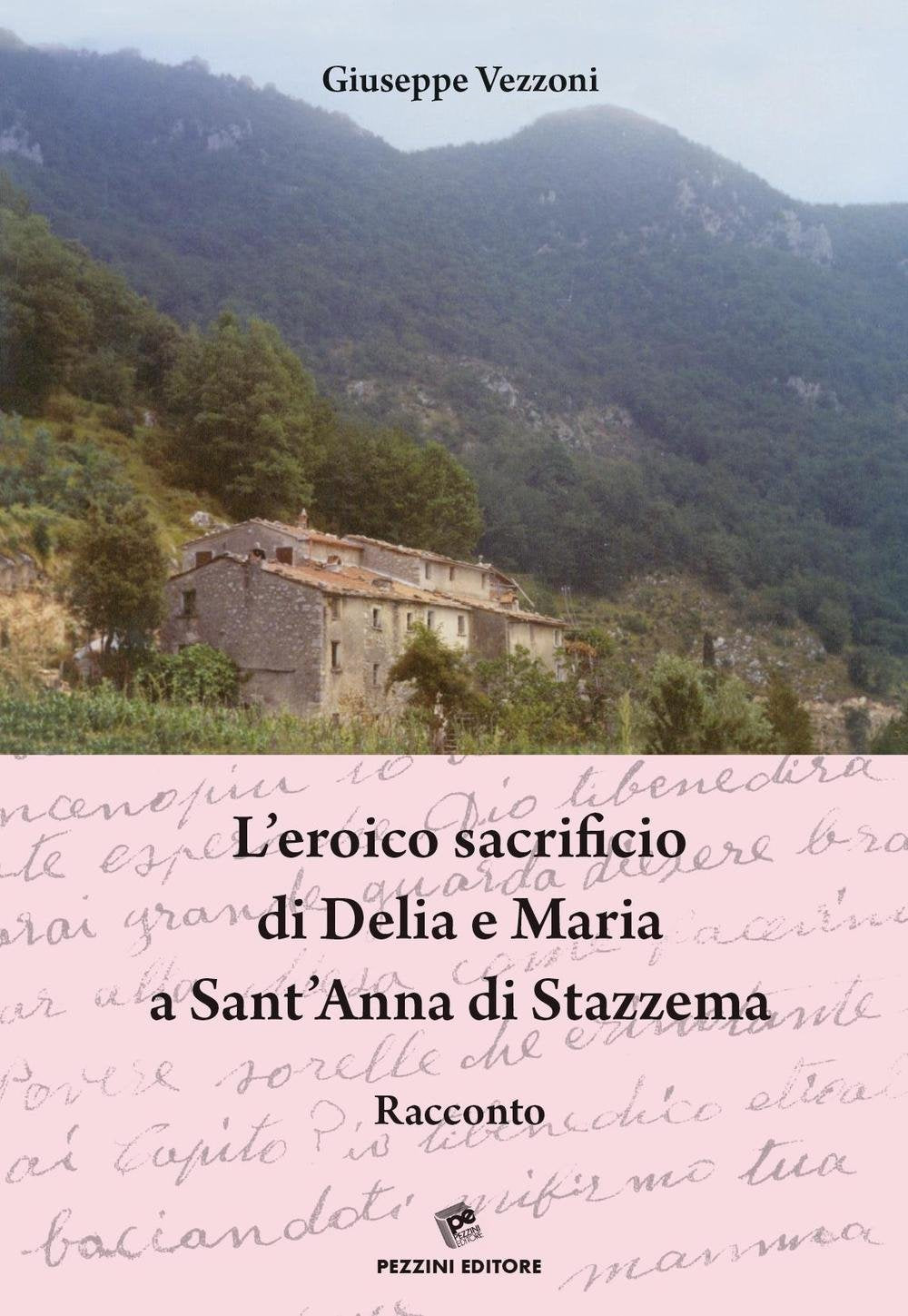 L'eroico sacrificio di Delia e Maria a Sant'Anna di Stazzema book