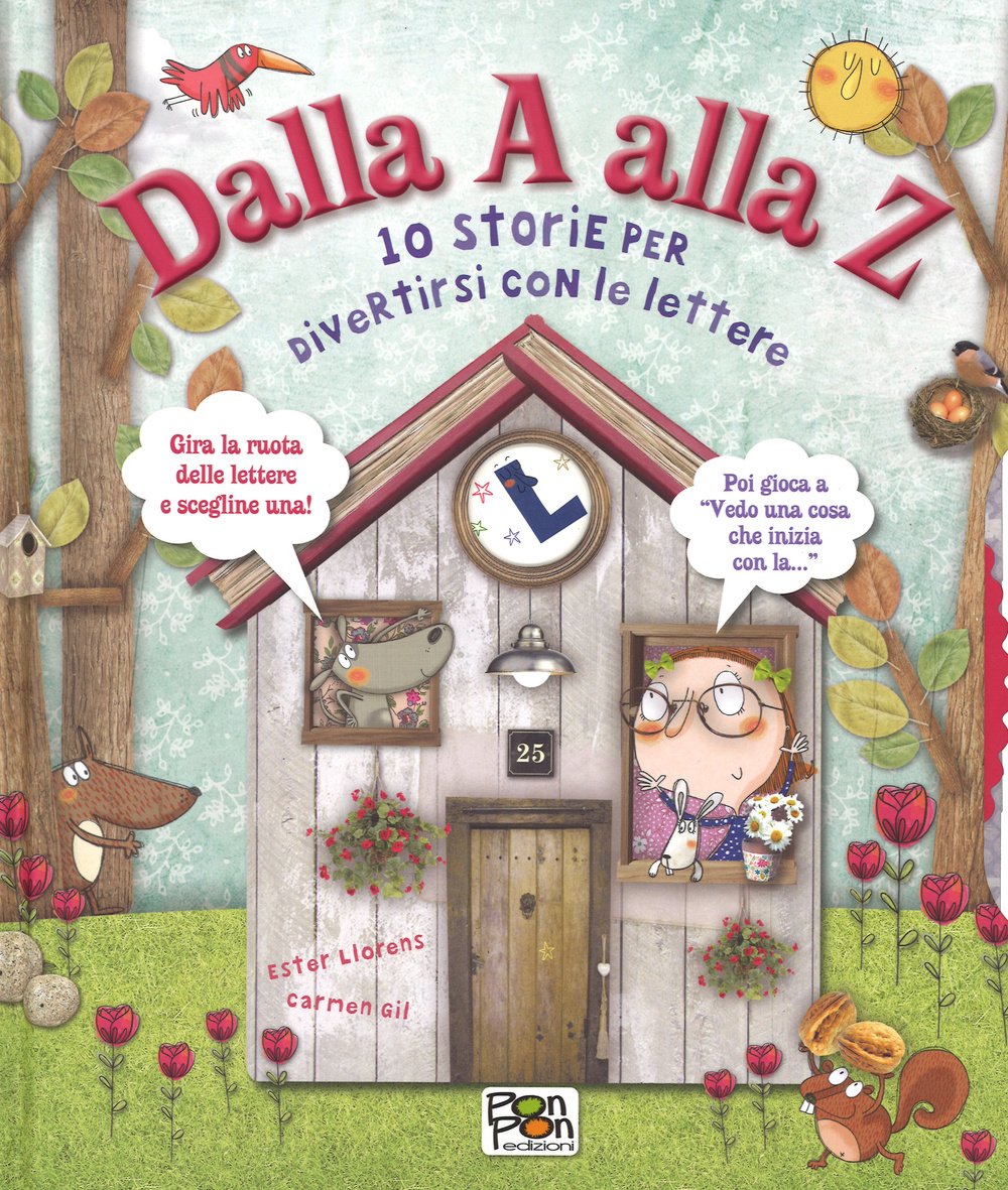 Dalla A alla Z. 10 storie per divertirsi con le lettere. Ediz. illustrata Non-fiction