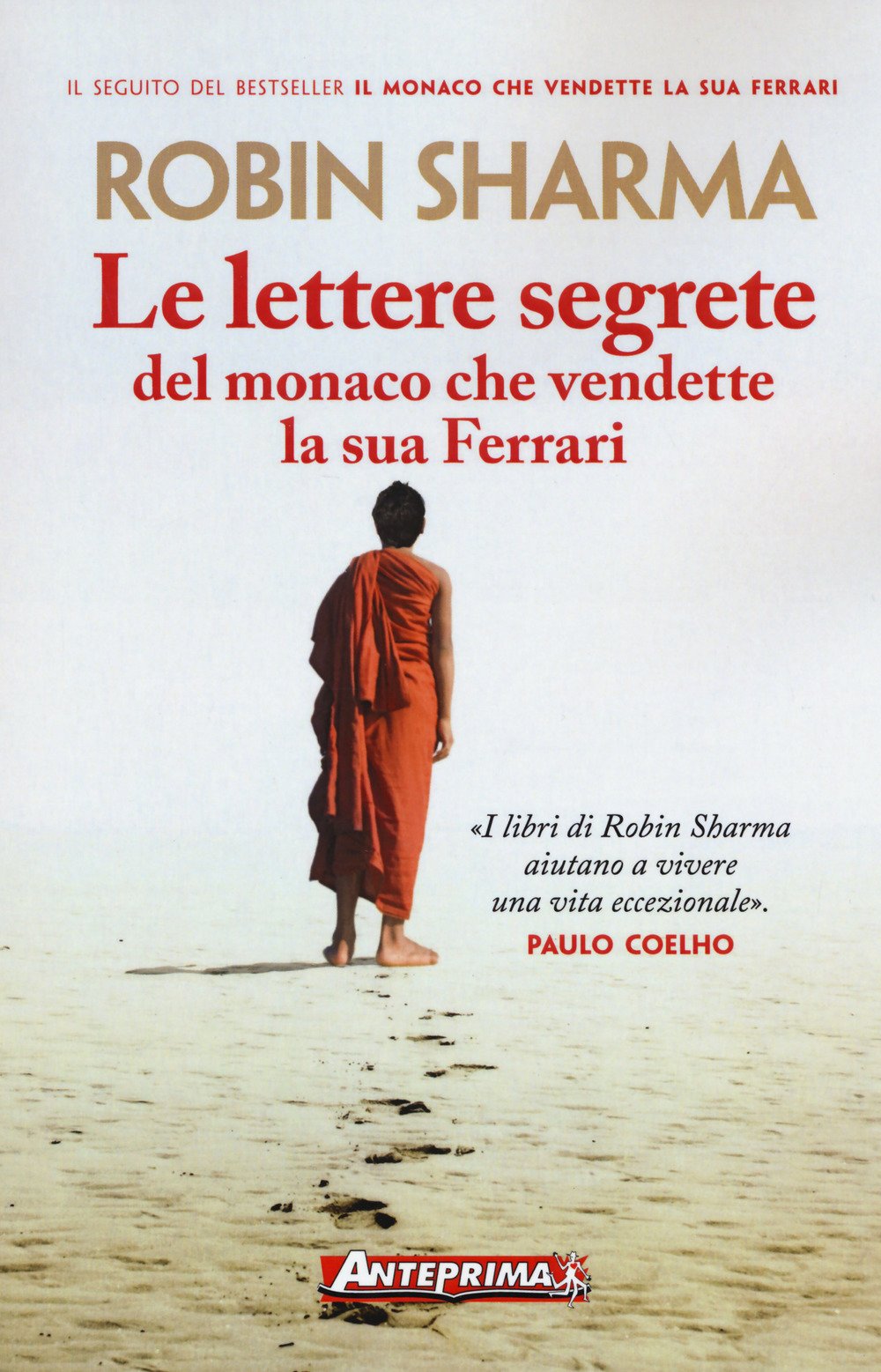 Le lettere segrete del monaco che vendette la sua Ferrari Religion & Esotericism