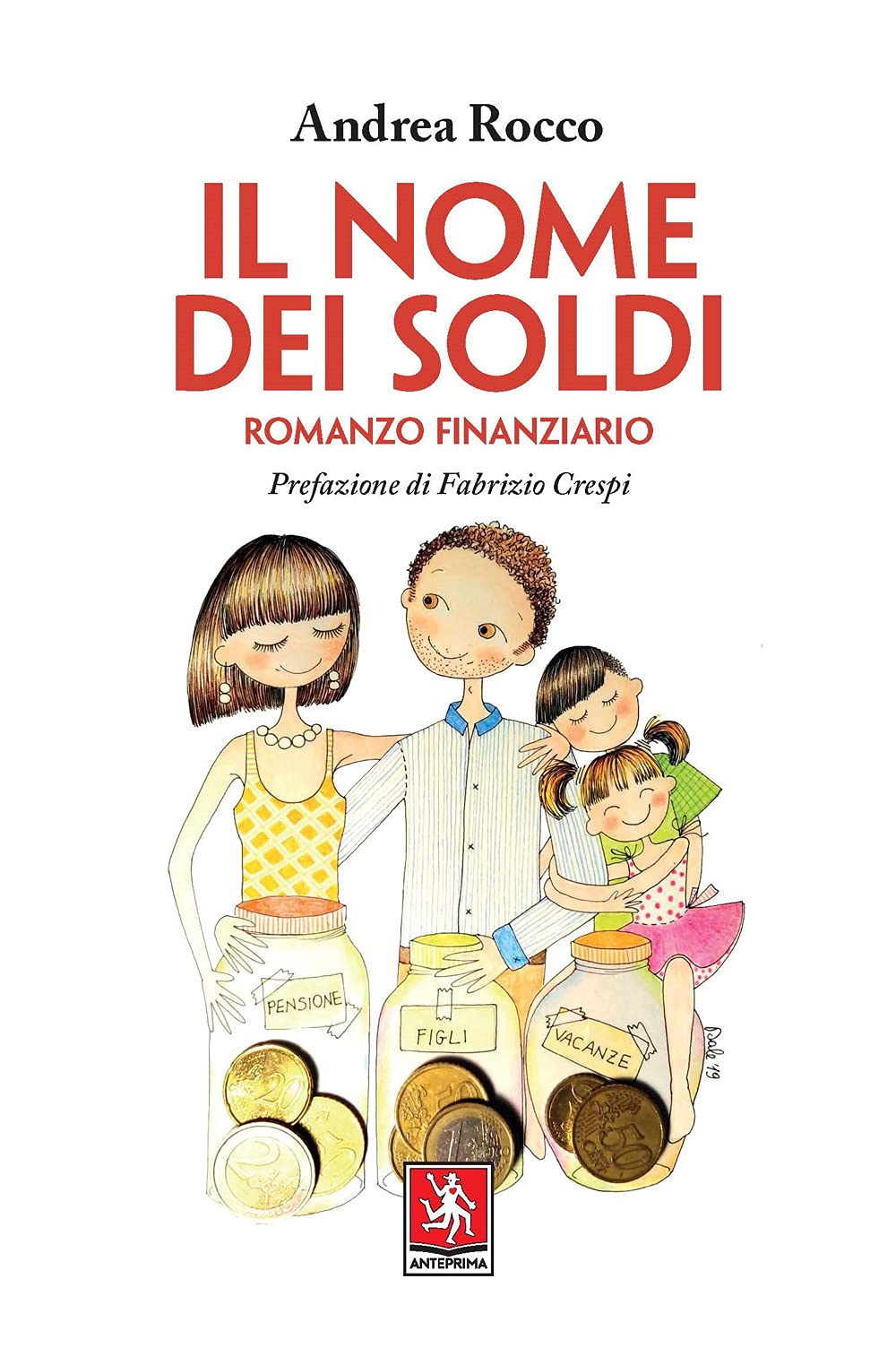 Il nome dei soldi. Romanzo finanziario book