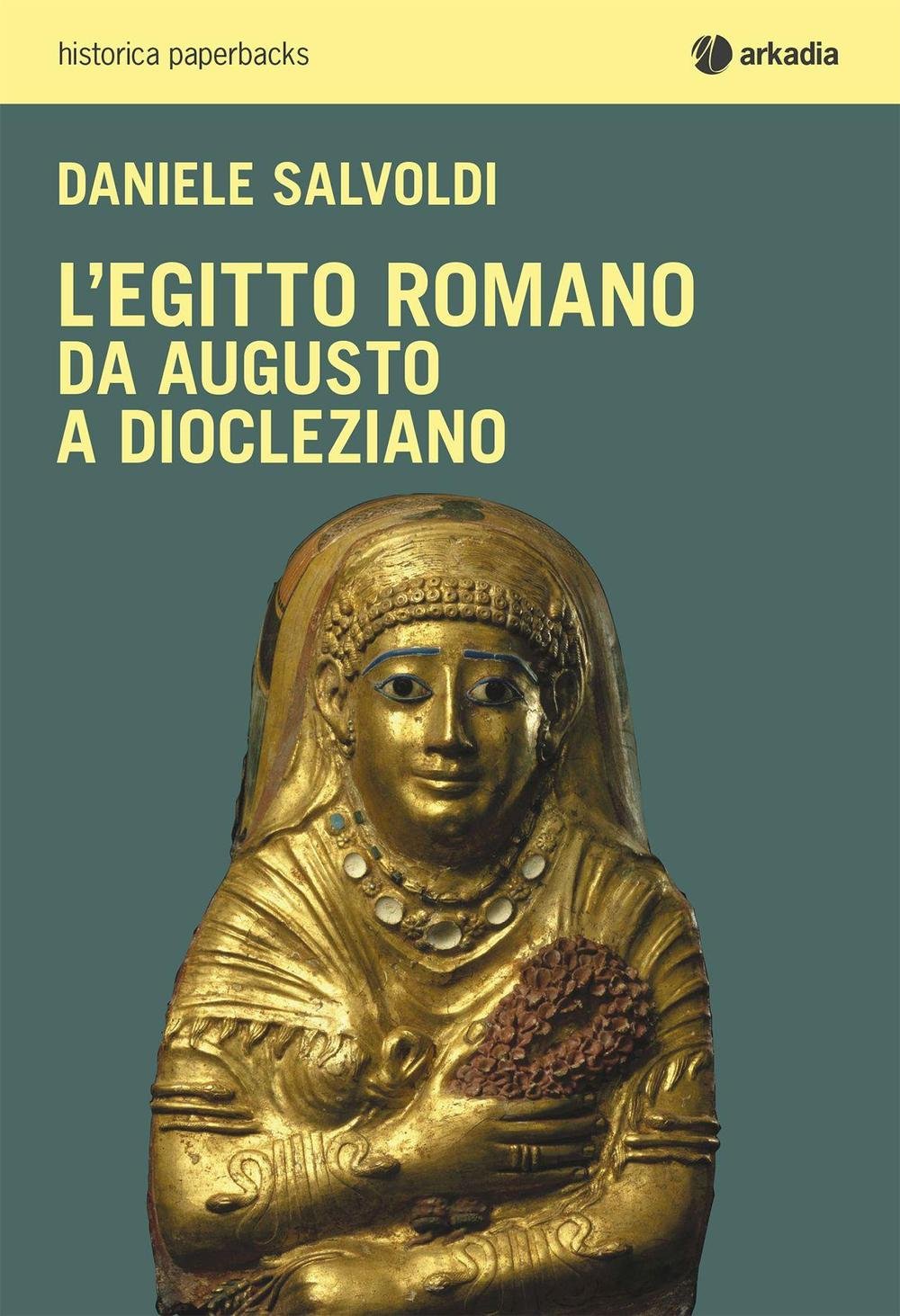 L' Egitto romano. Da Augusto a Diocleziano book