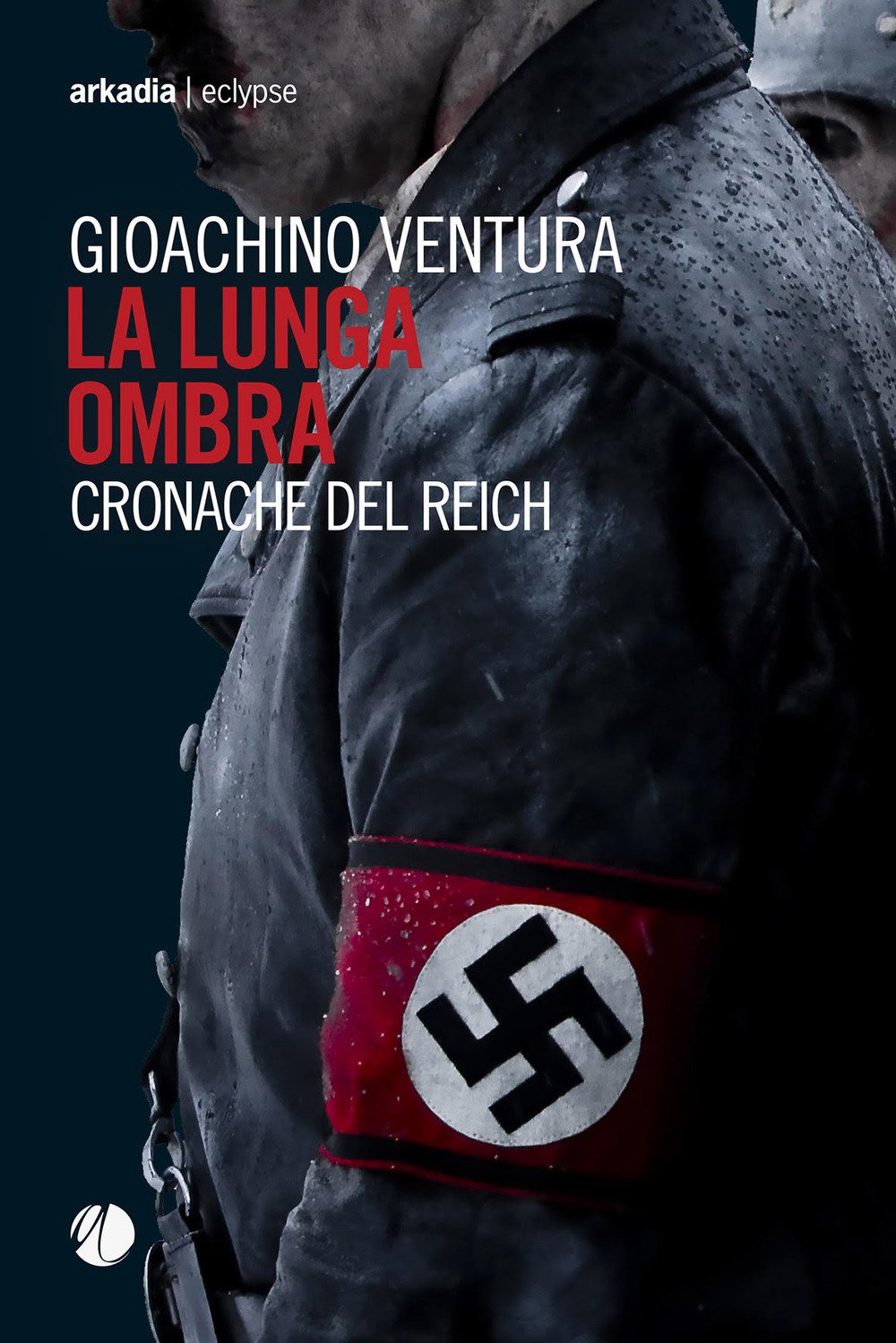 La lunga ombra. Cronache del Reich book