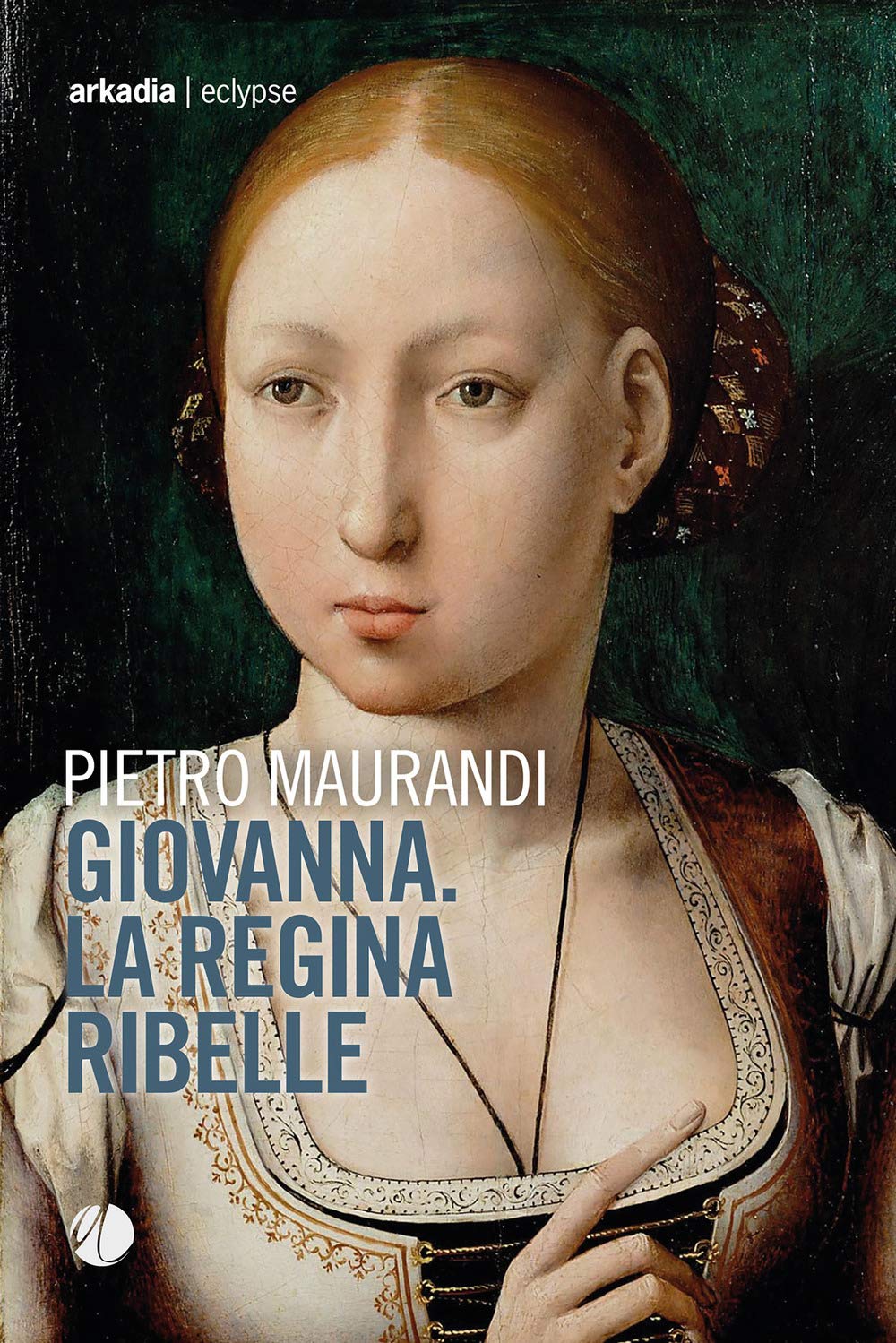 Giovanna. La regina ribelle book