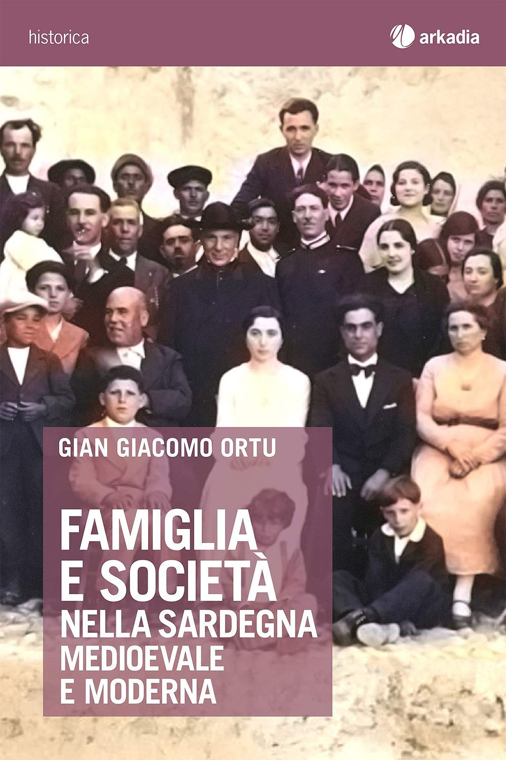 Famiglia e società nella Sardegna medioevale e moderna book