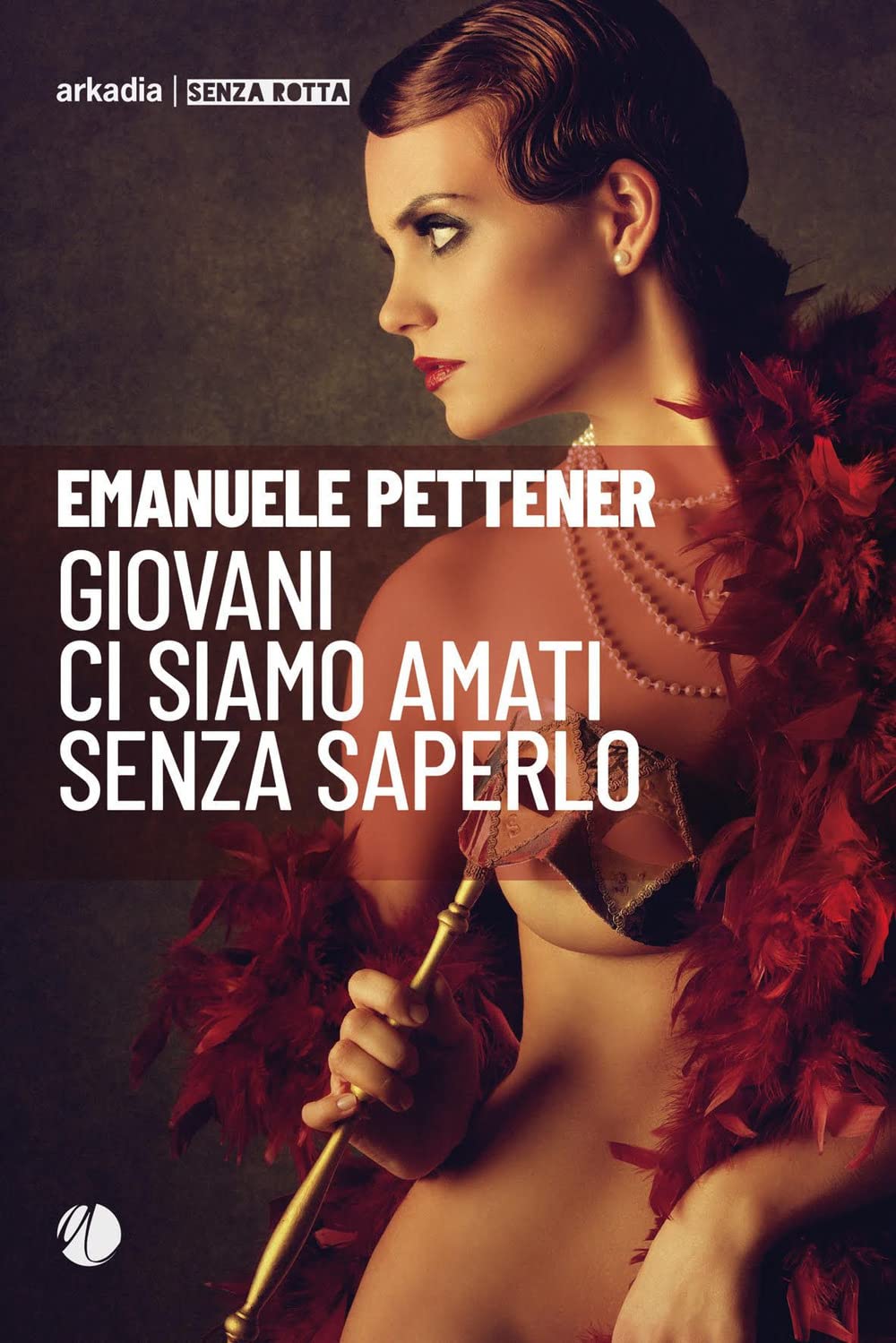 Giovani ci siamo amati senza saperlo book