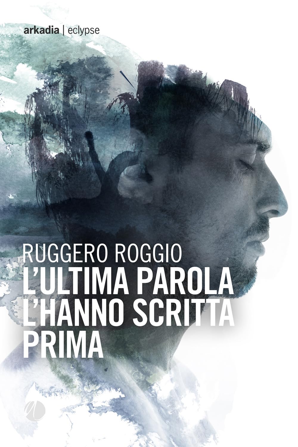 L'ultima parola l'hanno scritta prima (Eclypse) Contemporary literature