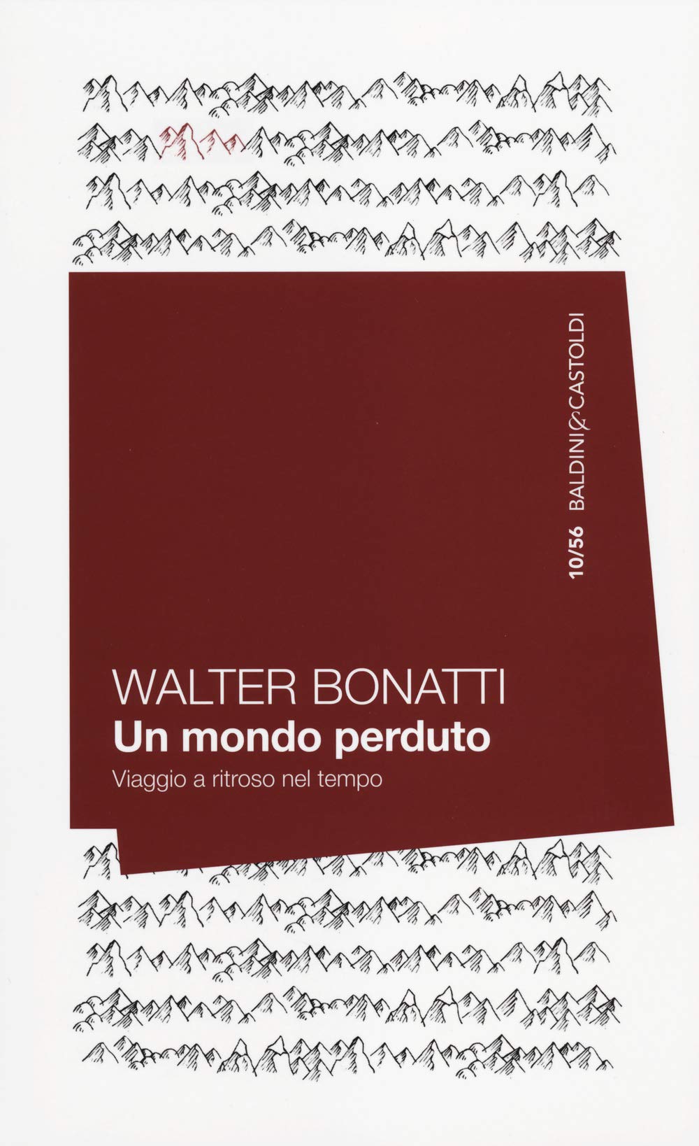 Un mondo perduto. Viaggio a ritroso nel tempo book