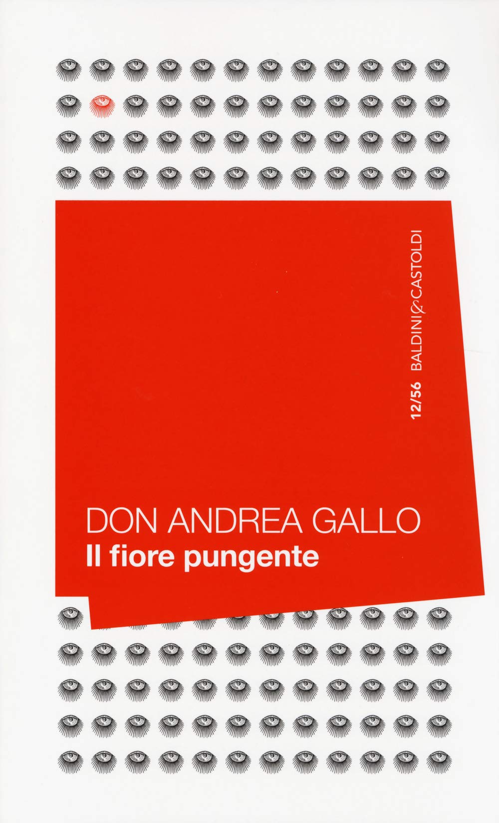 Il fiore pungente. Il prete che si è scoperto uomo Politics & Society