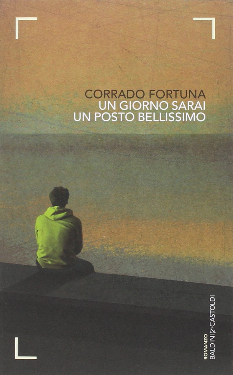Un giorno sarai un posto bellissimo Contemporary literature