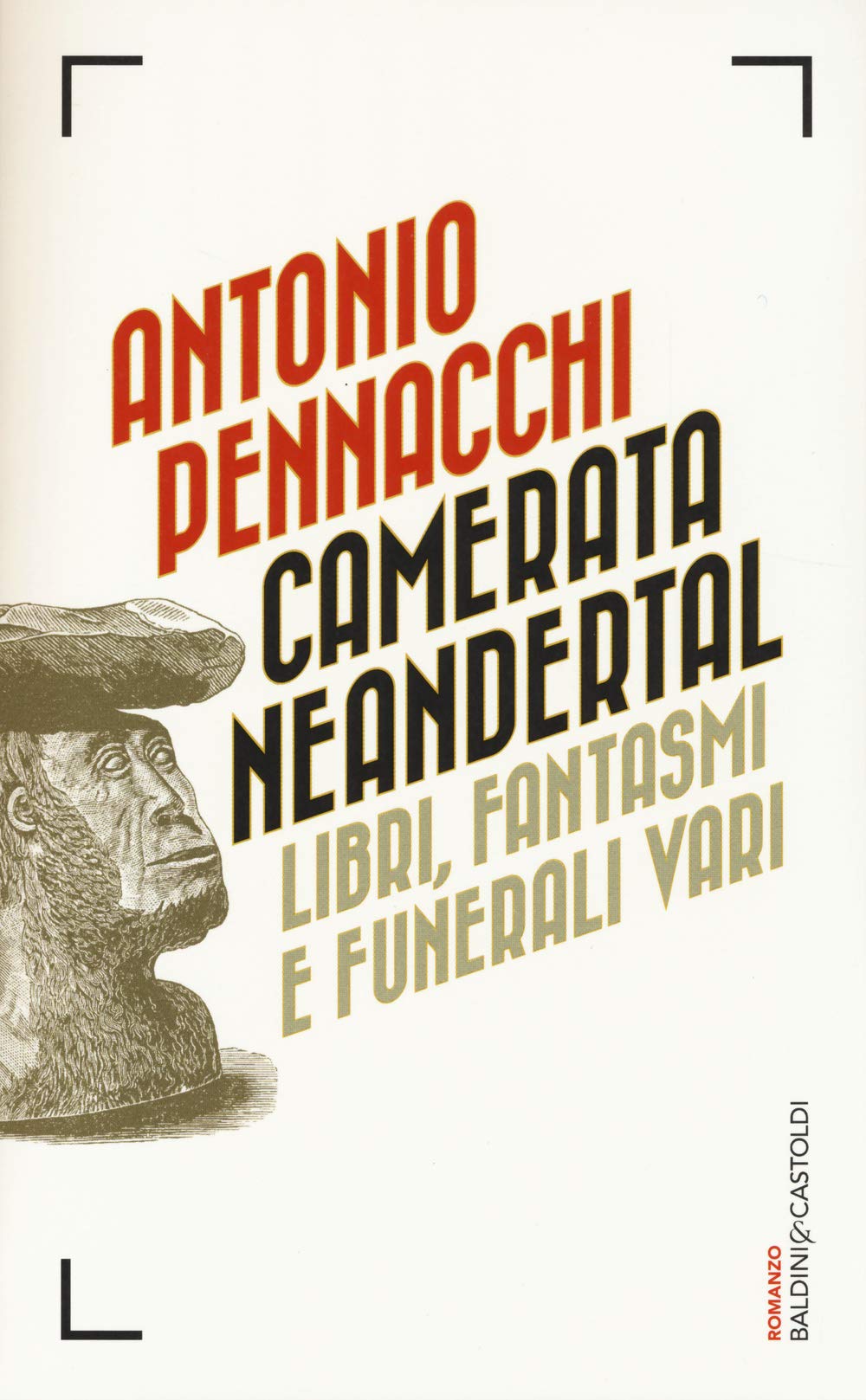 Camerata Neandertal. Libri, fantasmi e funerali vari book