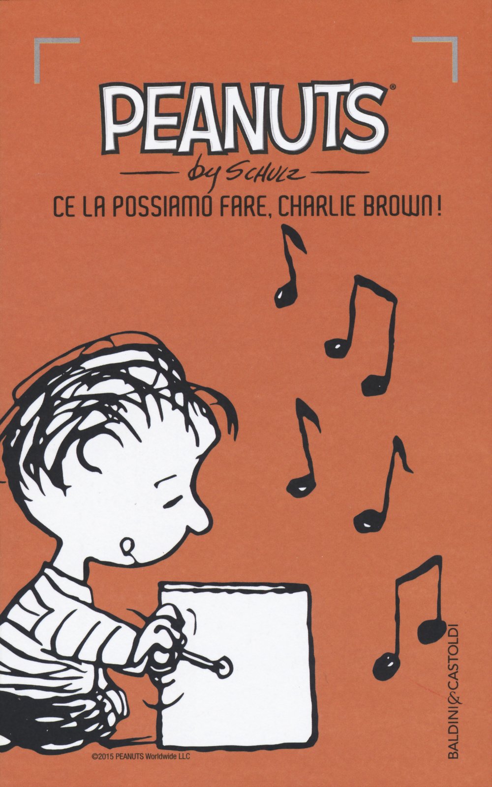 Ce la possiamo fare, Charlie Brown! (Vol. 21) book