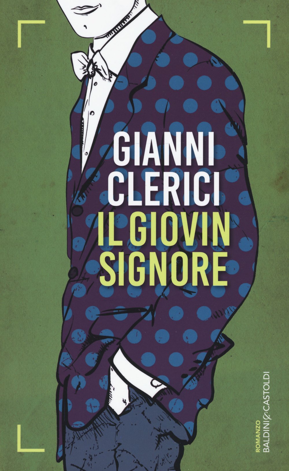 Il giovin signore book