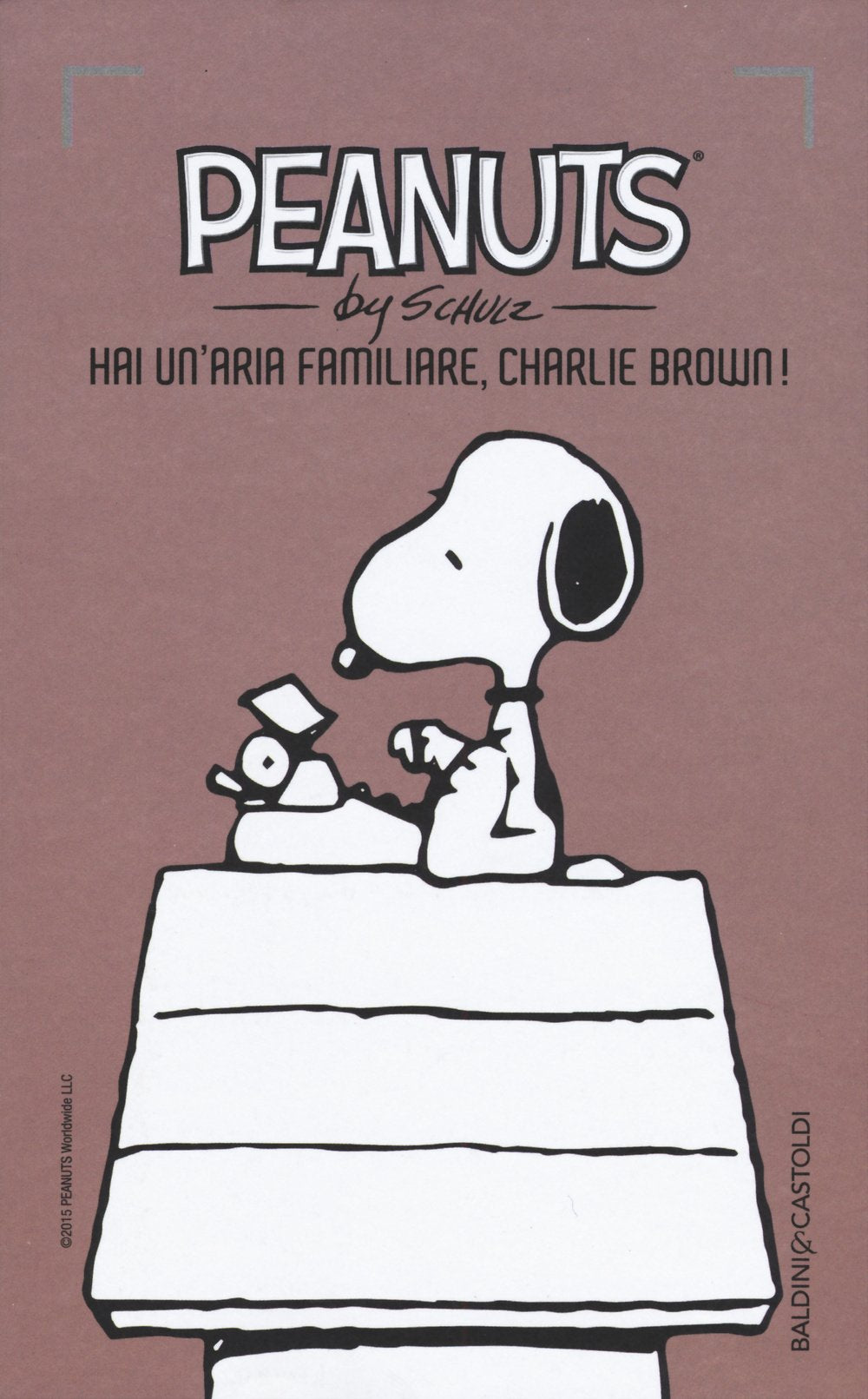 Hai un'aria familiare, Charlie Brown! (Vol. 24) book