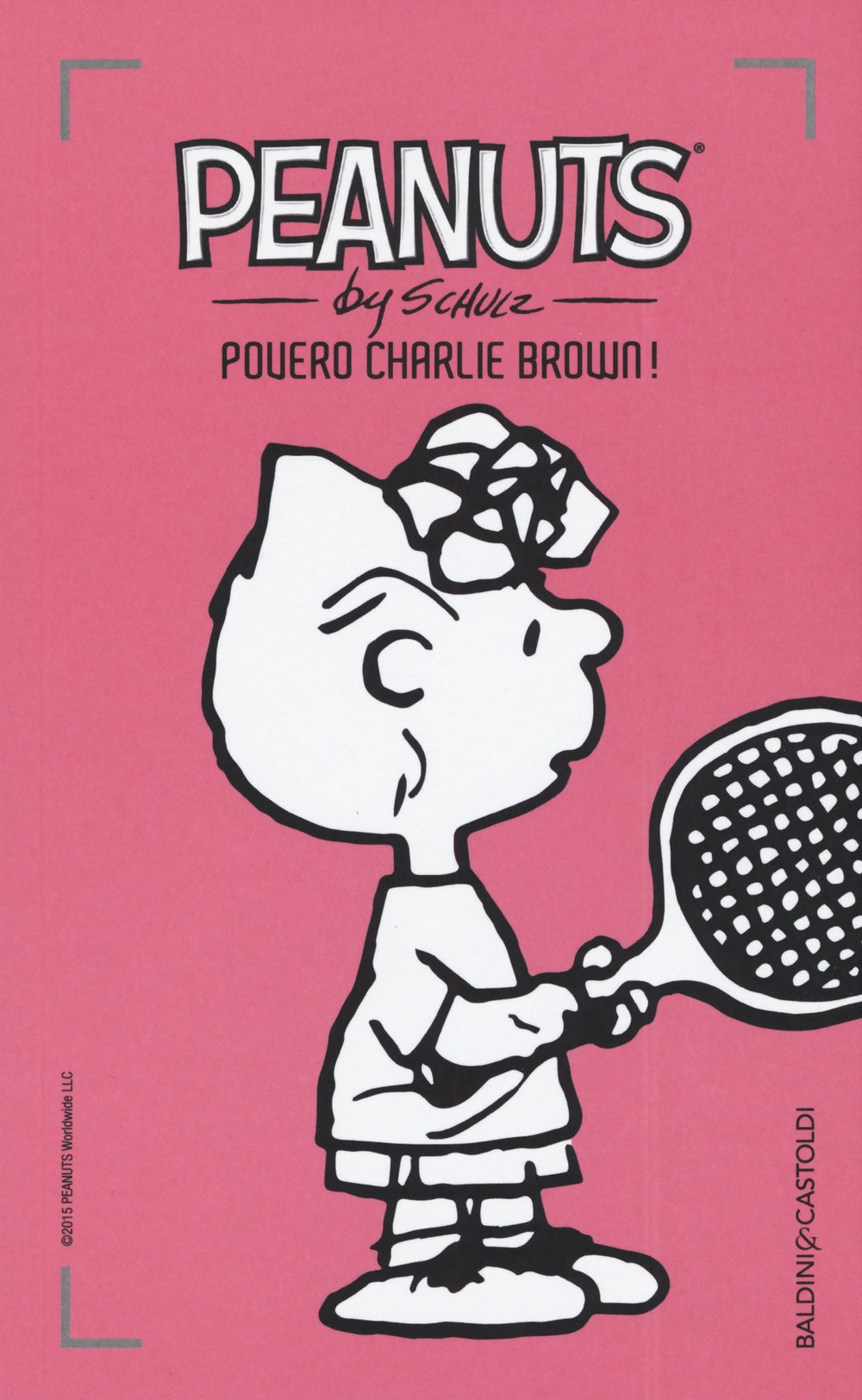 Povero Charlie Brown! (Vol. 27) book