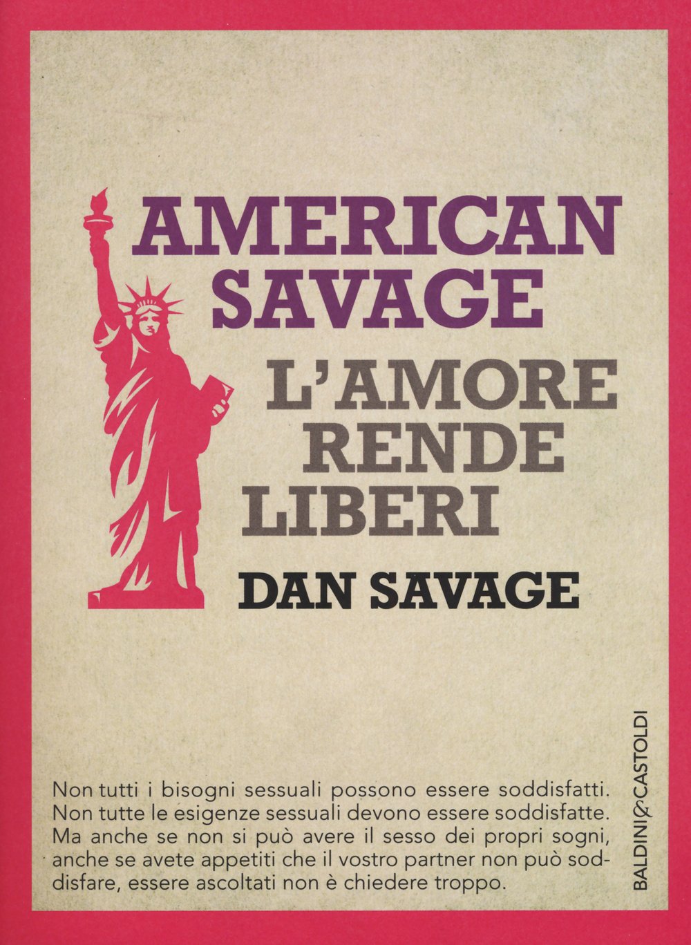 American Savage. L'amore rende liberi book