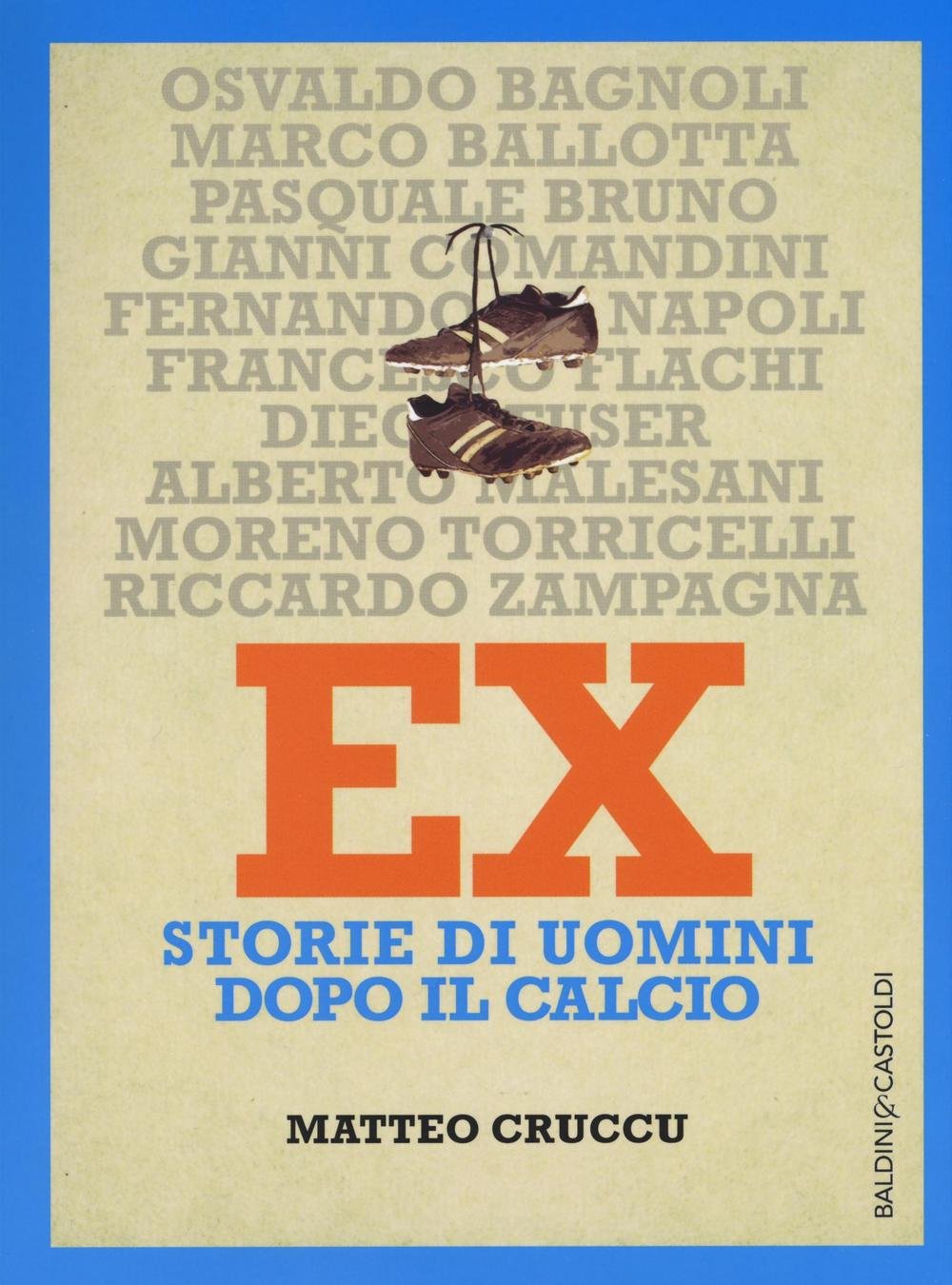 Ex. Storie di uomini dopo il calcio Sports