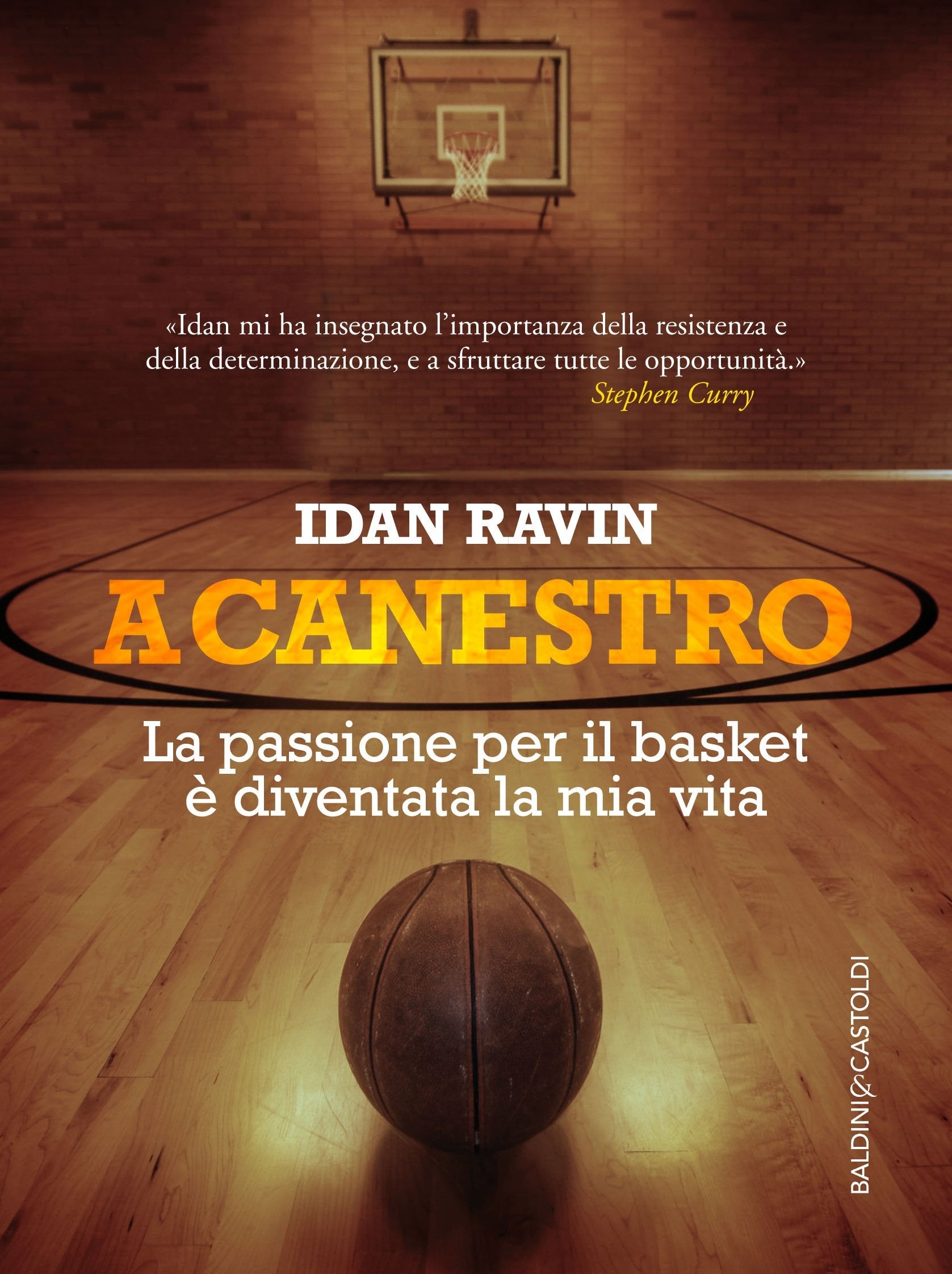 A canestro. La passione per il basket è diventata la mia vita Sports