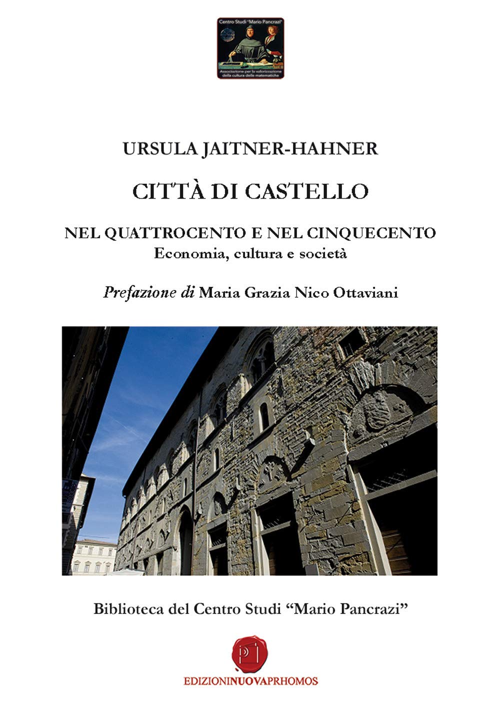 Città di Castello nel Quattrocento e nel Cinquecento. Economia, cultura e società Leisure, Home & Garden