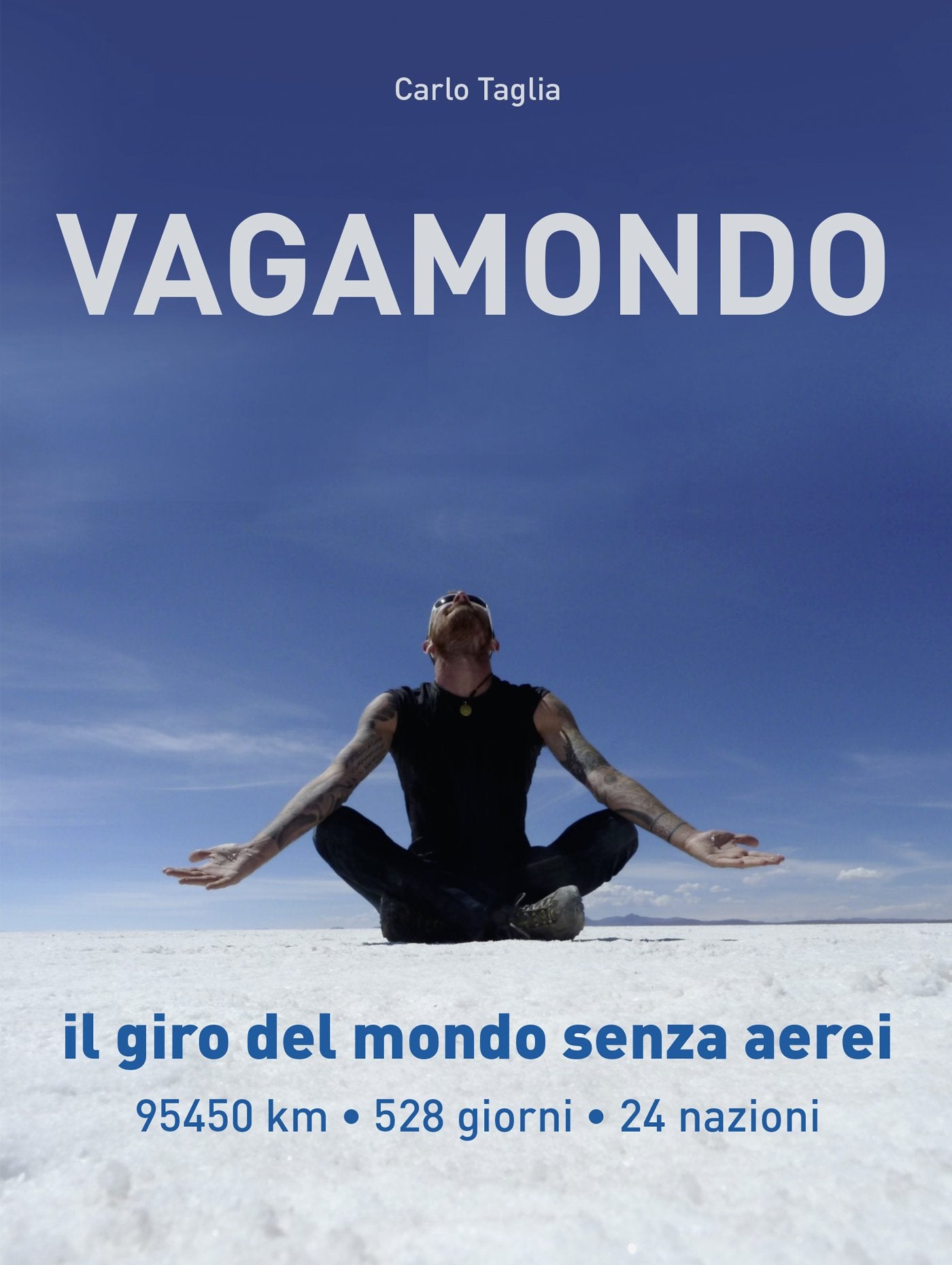 Vagamondo. Il giro del mondo senza aerei book