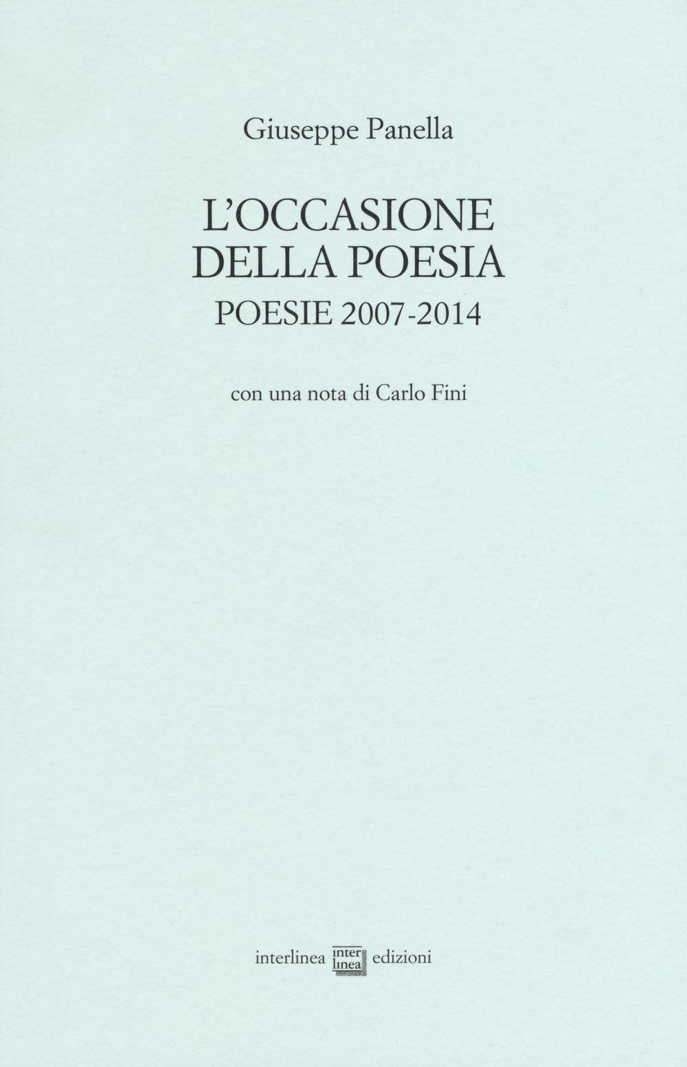 L'occasione della poesia. Poesie 2007-2014 book