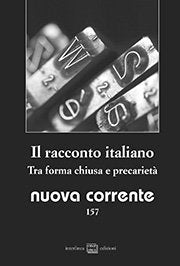 Nuova corrente. Il racconto italiano. Tra forma chiusa e precarietà (Vol. 157) book