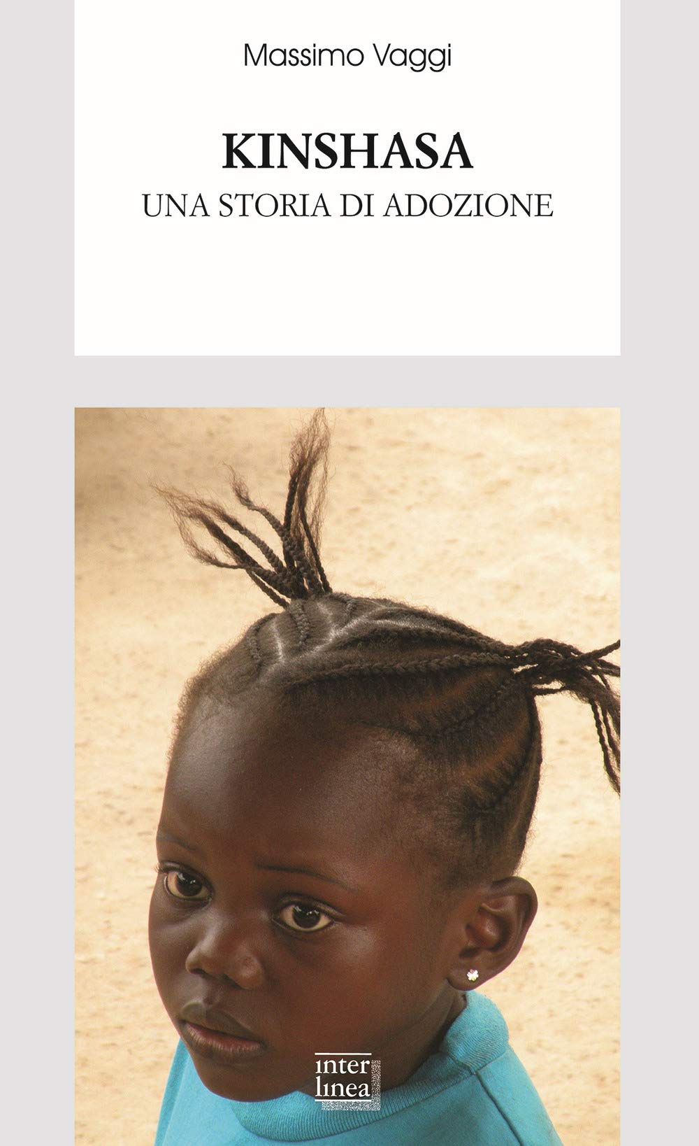 Kinshasa. Una storia di adozione book